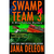 A Miss Fortune Mystery, Book 4: Swamp Team 3