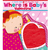Where Is Baby\'s Valentine?: A Lift-the-Flap Book