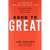 Good to Great: Why Some Companies Make the Leap and Others Don\'t