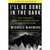 I\'ll Be Gone in the Dark: One Woman\'s Obsessive Search for the Golden State Killer