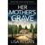 Her Mother\'s Grave
