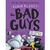 The Bad Guys: Episode 3: The Furball Strikes Back