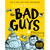 The Bad Guys: Episode 5: Intergalactic Gas