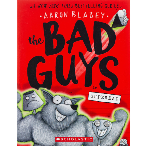 The Bad Guys: Episode 8: Superbad